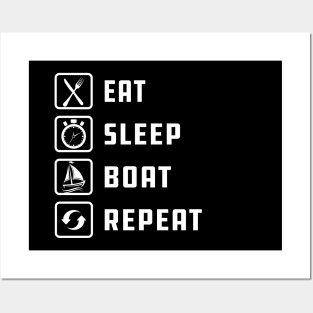 Boat - Eat sleep boat repeat Posters and Art